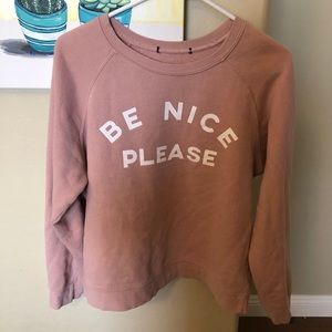 “Be Nice Please” Crewneck